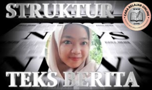 Ciri-ciri dan Struktur Teks Berita