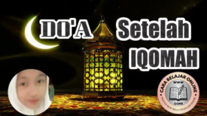 Doa Setelah Iqomah