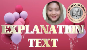 Generic Structure of Explanation Text
